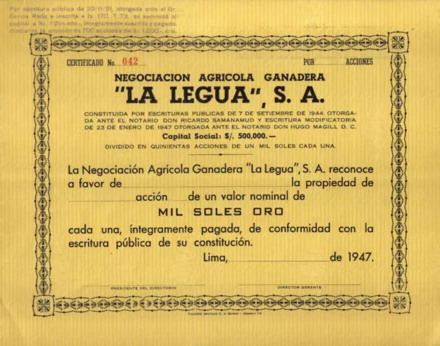 Original Peru 1947 Negociacion Agricola Ganadera La Legua Co 1000 soles unissued