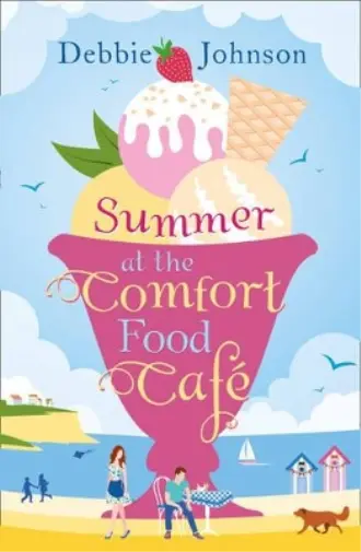 Debbie Johnson Summer at the Comfort Food Café (Poche) Comfort Food Café