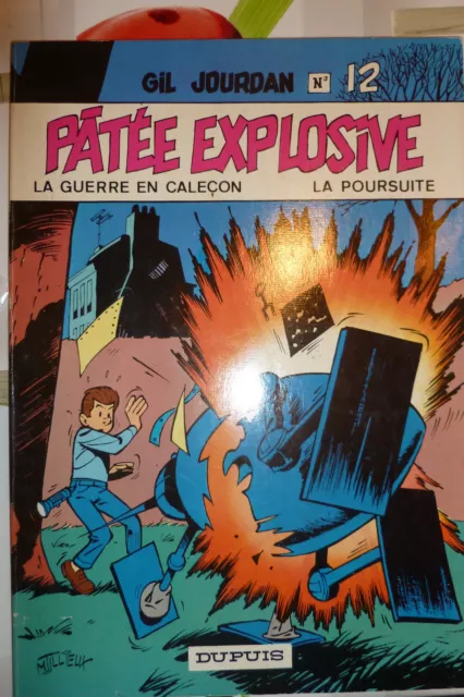 BD gil jourdan n°12 patée explosive réédition brochée 1981 TBE m tillieux