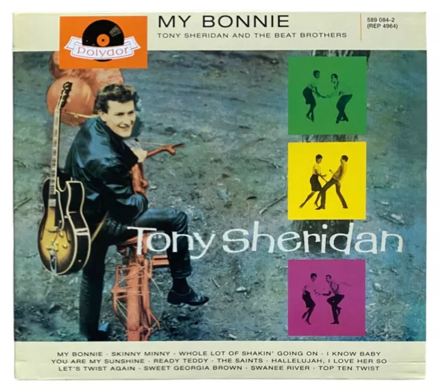 CD TONY SHERIDAN AND THE BEAT BROTHERS "MY BONNIE" 2001 Polydor Repertoire