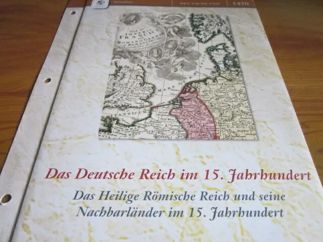 Dtsch.Geschichte in Historischen Karten 1450 Deutsches Reich im 15. Jahrhundert