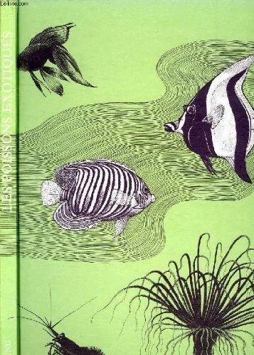 Livre Les Poissons Exotiques D'Eau Douce Et De Mer – Keith Sagar & Jack Swain – Gründ