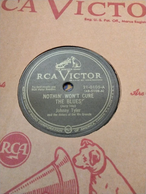 Johnny Tyler And The Riders. Nothin' Won't Cure The Blues - I Got Mine. RCA Vict