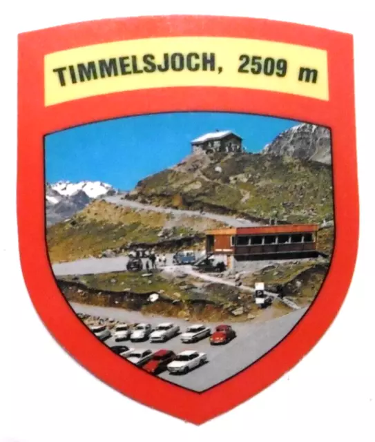 Souvenir-Aufkleber Timmelsjoch Rasthaus Alpenstrasse Ötztal Tirol 80er Oldtimer