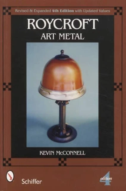 Roycroft Art Metal Collector Guide incl Arts & Crafts, Lamps, Bookends & More