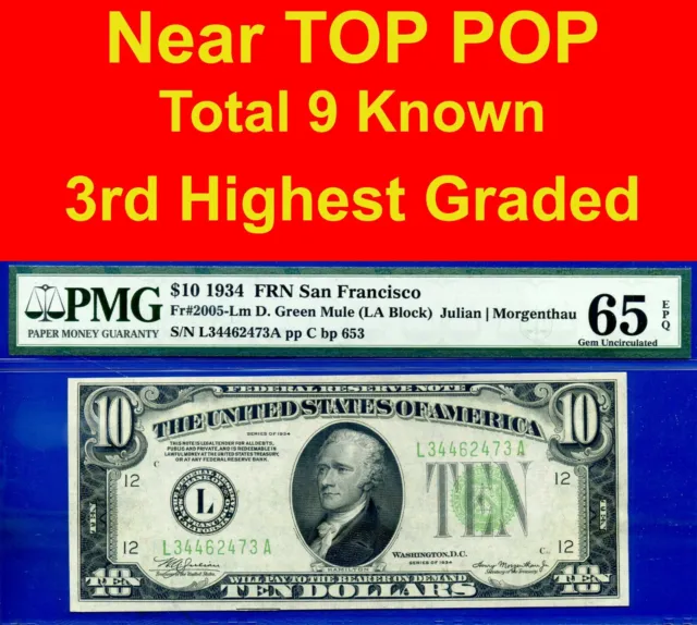 Near TOP POP ✅ 1934 $10 FRN ➡️ 3rd Finest 🔴 San Francisco ⬅️ PMG 65EPQ # 62473