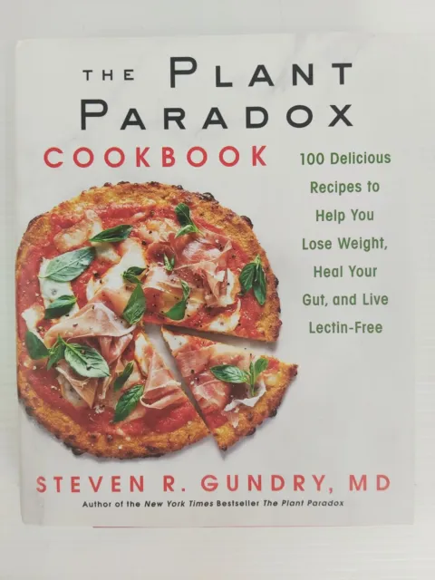 The Plant Paradox Cookbook - Steven R Grundy MD - Hardcover - 2018