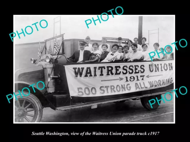 Old Large Historic Photo Of Seattle Washington Waitress Union Parade Truck 1917