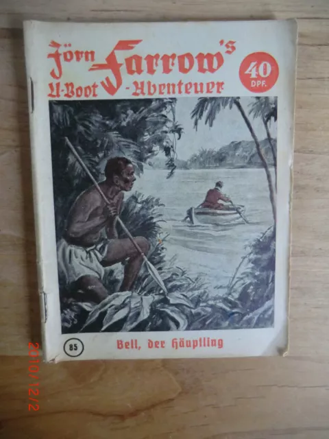 Jörn Farrow's U-Boot-Abenteuer 85  Verlag für Volks-Literatur Zustand 2-