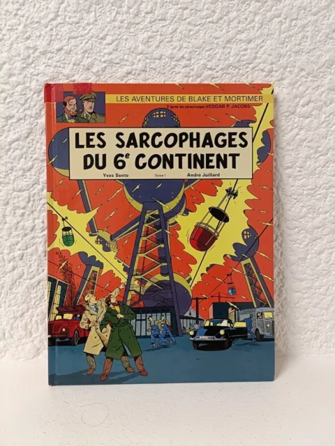 Blake et Mortimer N°16 Les sarcophages du 6ème continent 1, EO 2003