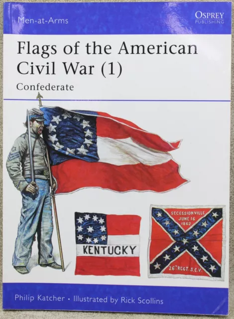 Osprey Men At Arms 252 FLAGS of American Civil War (1) Confederate Osprey 10792
