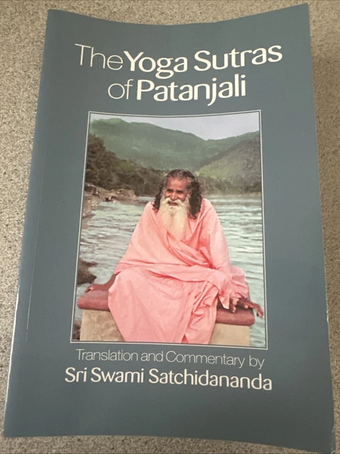 YOGA SUTRAS OF Patanjali by Sri Swami Satchidananda (2012, Trade ...