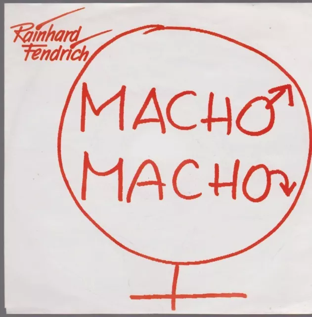 7 " Reinhard Fendrich - Macho Macho