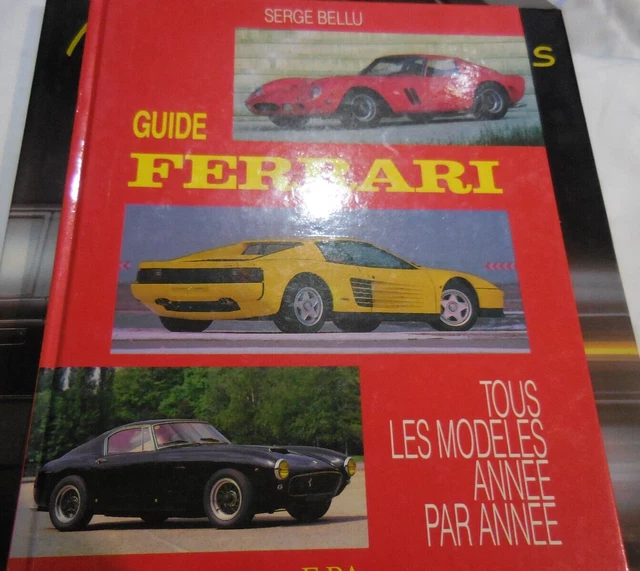 LIVRE GUIDE FERRARI TOUS LES MODELES ANNEE PAR ANNEE,EPA ,127