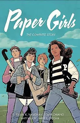 Paper Girls: The Complete Story by Brian K Vaughan (Paperback, 2021)