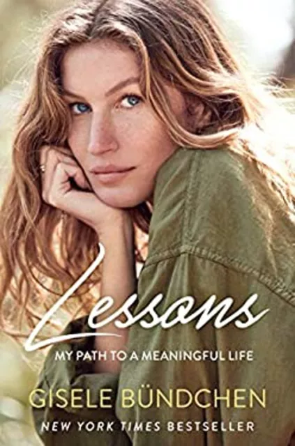 Lessons : My Path to a Meaningful Life Hardcover Gisele Bündchen