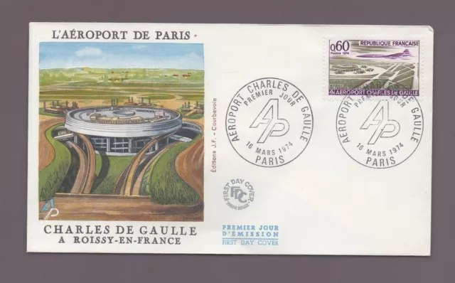 FDC 1974 - L'aéroport de Paris - Charles de Gaulle à Roissy en France   (1931)
