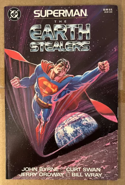 Superman The Earth Stealers DC Comics by Byrne, Swan, Ordway & Wray 1988