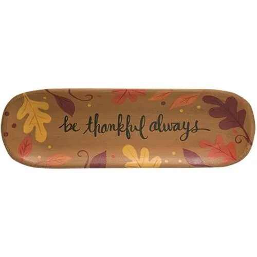 New Primitive Fall Leaves BE THANKFUL PLATE Hand Painted Wood Tray Sign 15"