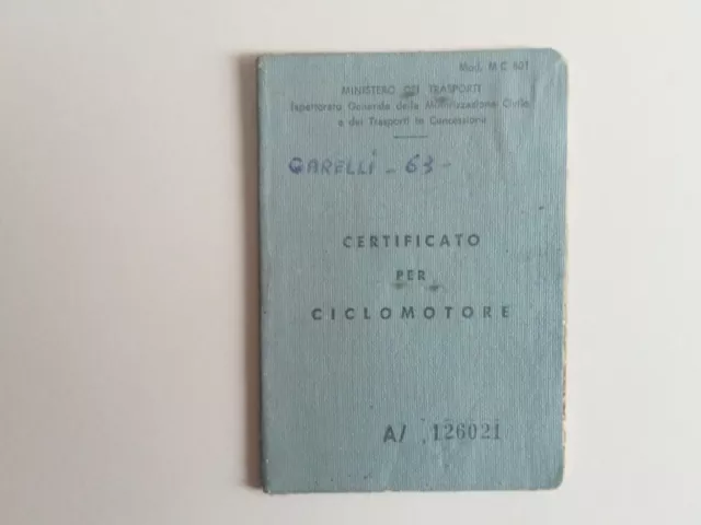 Libretto Circolazione Ciclomotore GARELLI M 1963 ORIGINALE no vespa lambretta