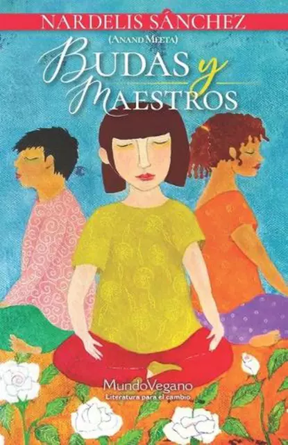 Budas y Maestros by Nardelis S?nchez Paperback Book