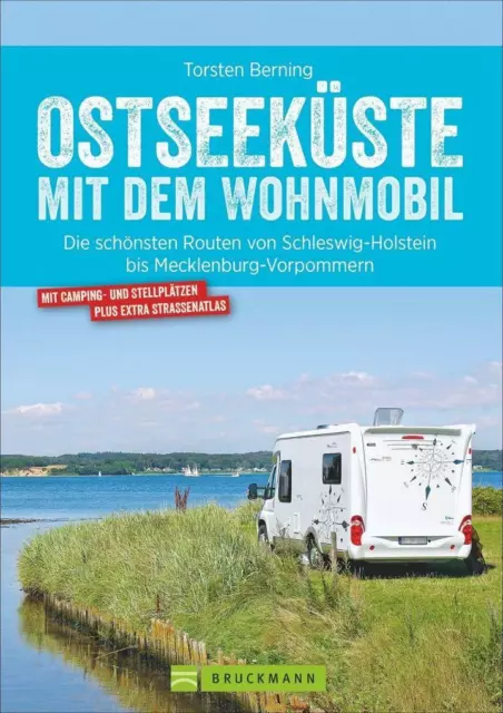 Wohnmobil/Reiseführer Ostsee/Küste Campingführer Routen Stellplätze Touren BUCH