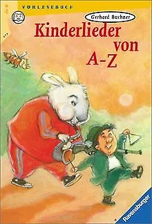 Kinderlieder von A - Z. ( Vorlesebuch) de Gerhard B... | Livre | état acceptable