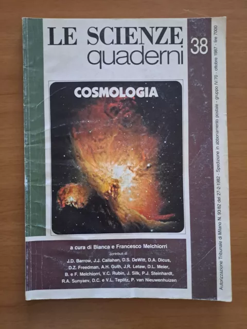 Le scienze. Quaderni - n. 38/ ottobre 1987 – Cosmologia