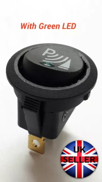 Parking Reversing Reverse Sensor Illuminated P Rocker Switch. Round, Front, Rear