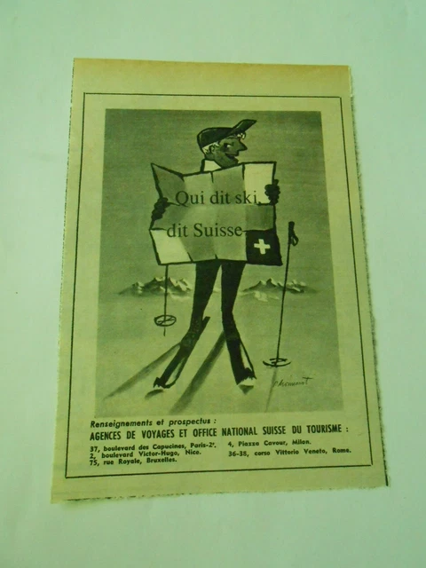 Publicité de Presse 1954  Qui dit Ski dit Suisse Agence de Voyage Suisse
