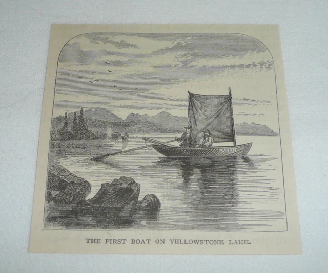 1872 Rivista Incisione ~ Primo Barca Yellowstone Lago Yellowstone National Park