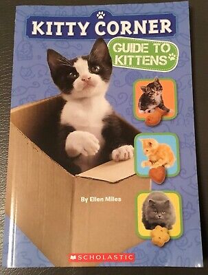 Libros-NUEVOS COMPRA A GRANEL X 10 copias de Kitty Corner: Guide to Kittens de Ellen Miles