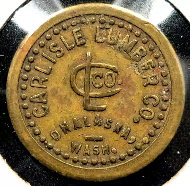 Carlisle Lumber Co. Onalaska Washington Good for 10 Cents in Trade Token #2591