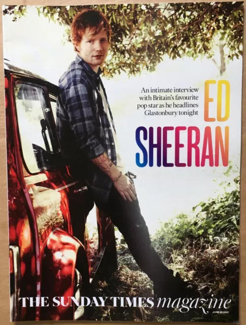 ED SHEERAN in UK Sunday Times Mag Juni 2017 + HOGWARTS GENERATION + RICHARD HAMMOND +