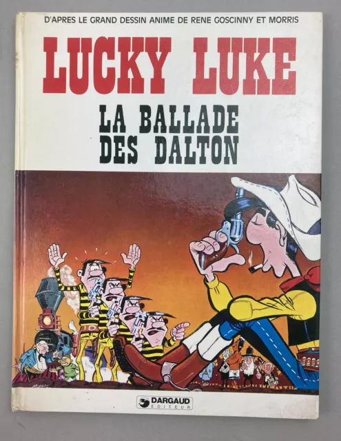 Lucky Luke  - La Ballade des Dalton - Goscinny et Morris - Dargaud