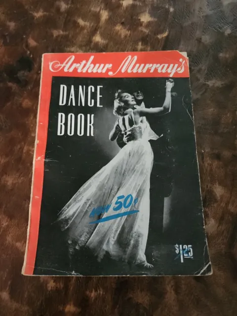 Arthur Murray's Dance Book 1940's Vintage