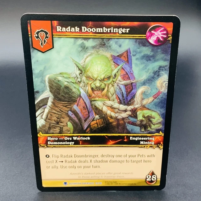 2006 World of Warcraft TCG Radak Doombringer Azeroth Oversize 13/16 #13 - Used