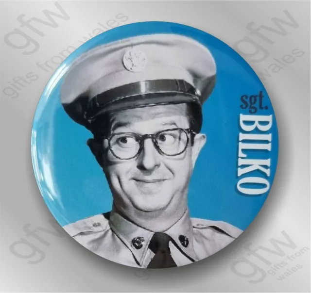 Sgt Bilko - Fridge Magnet - 58mm diameter