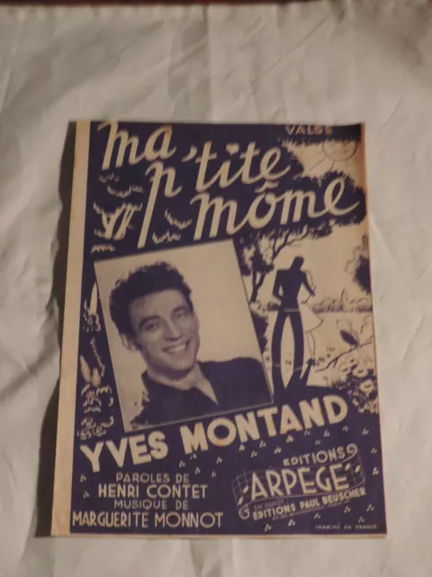 Partition yves montand  " ma p tite mome " 4 pages