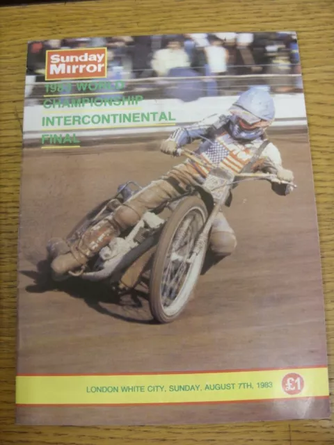 07/08/1983 Speedway Programme: World Championship Inter-Continental Final [At We