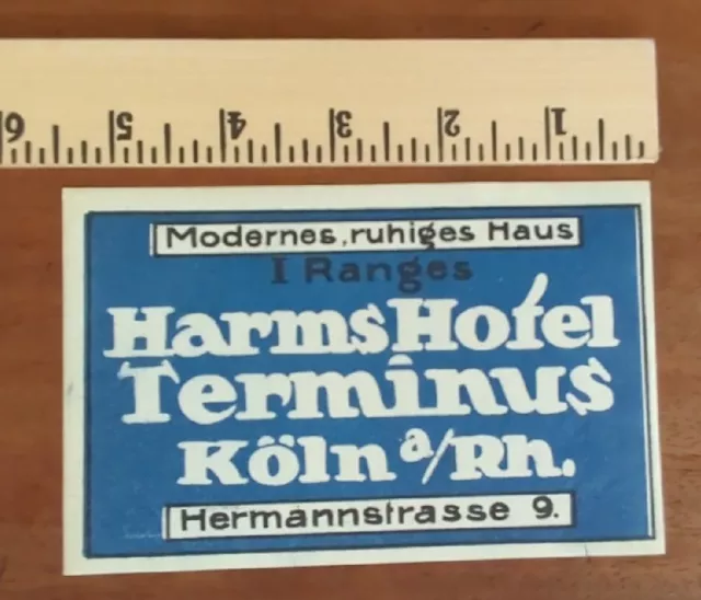 Antique Circa 1920 Harms Hotel Terminus Koln travel luggage sticker label 4"x3"
