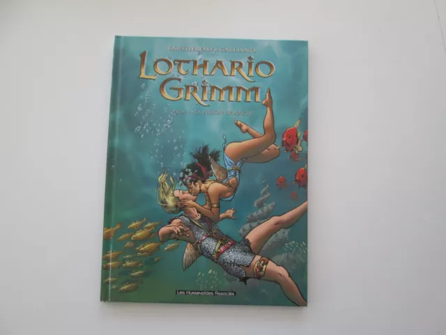 Lothario Grimm T3 Eo2003 Tbe La Prison De Nacre Edition Originale