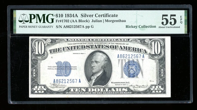 DBR 1934-A $10 Silver Fr. 1702 PMG 55 EPQ Serial A86212567A