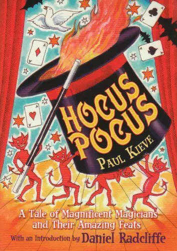 Hocus Pocus: A Tale Of Magnificent Magier und Ihre Amazing Kunststücke Von Paul