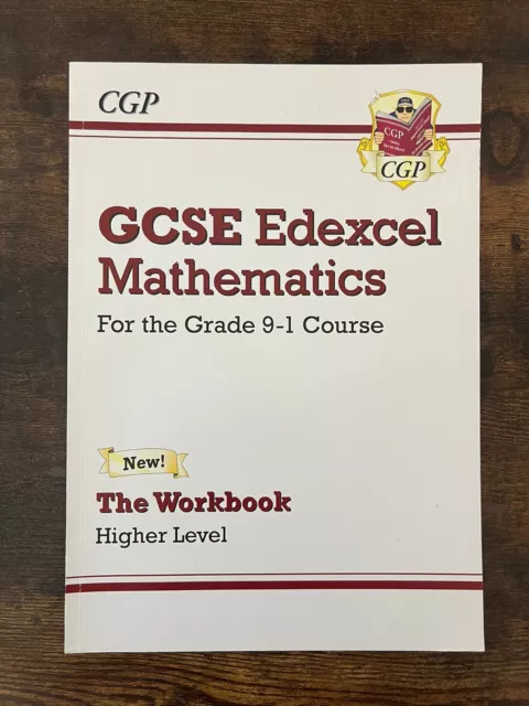 CGP GCSE Edexcel Mathematics For the Grade 9-1 Course The Workbook Higher Level 