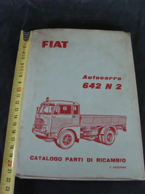 Catalogo parti di ricambio autocarro Fiat 642 N2 2°edizione 1957 italy