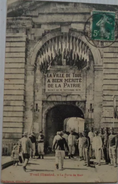 TOUL 54 cpa la porte de Metz animée Bon Etat