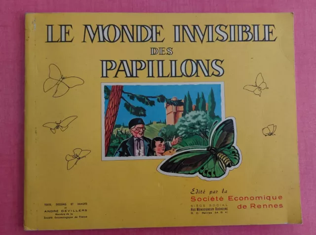 Livre d'images collection " Le monde invisible des papillons" Complet  Années 60