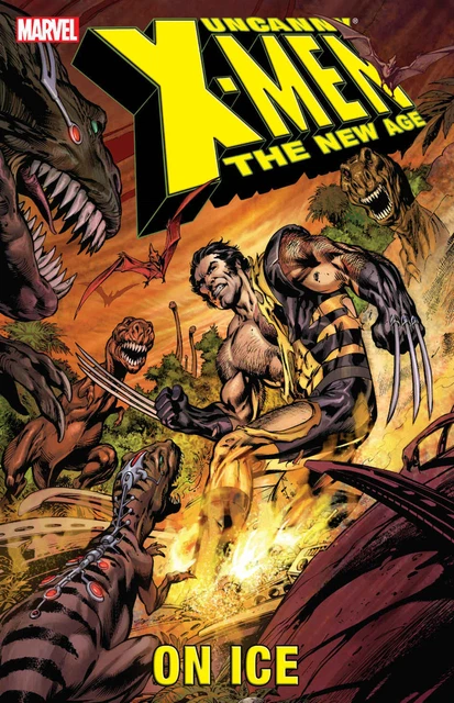 Uncanny X-Men The New Age Vol 3: On Ice (2005) Brand New Trade Paperback