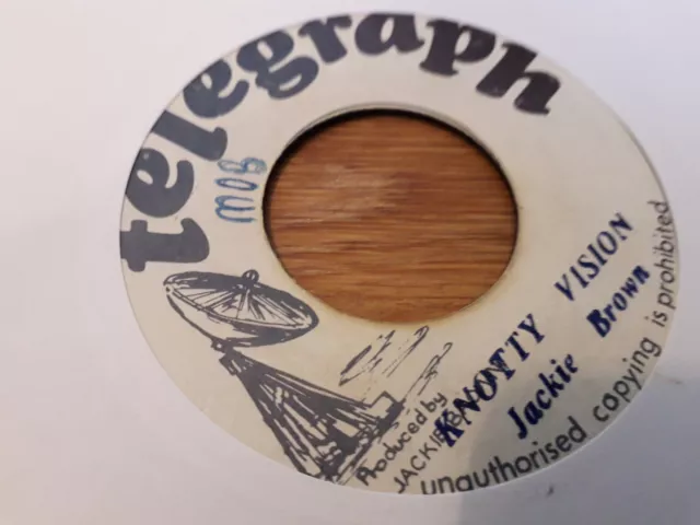 Jackie Brown , Knotty Vision , 7" Telegraph